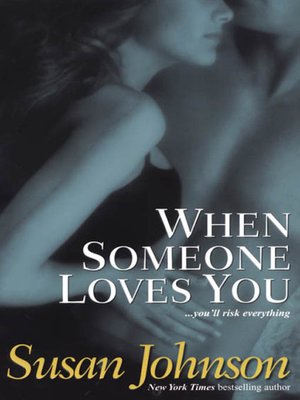 cover image of When Someone Loves You